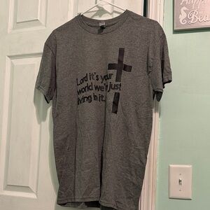 🌟 Gray Graphic Men's T-Shirt . Lord it’s your world. NWOT